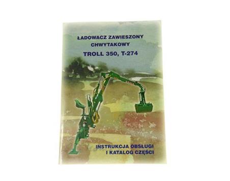 Katalog i instrukcja ładowacz zawieszany Trol 350 T-274-43912