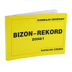 KATALOG CZĘŚCI KOMBAJN BIZON REKORD-347577639