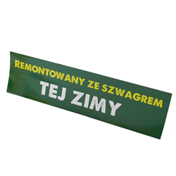 Naklejka Remontowany ze szwagrem tej zimy zewnętrzna-347507120