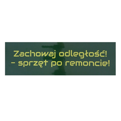 Naklejka Zachowaj odległość sprzęt po remoncie wewnętrzna-347500545